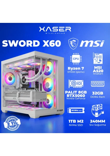 Xaser Sword X60 AMD R7 5700XMSI A520M-A8GB RTX5060 32GB RAM 1TB M.2 SSDSıvı Soğutmalı Masaüstü Oyuncu Bilgisayarı